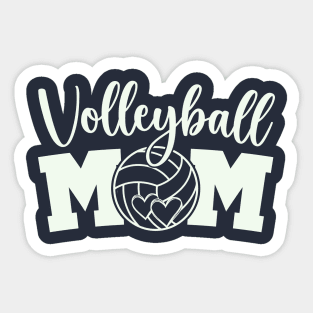 Practice Volleyball Mom Life Senior Volleyball Mama Mother's Day Sticker